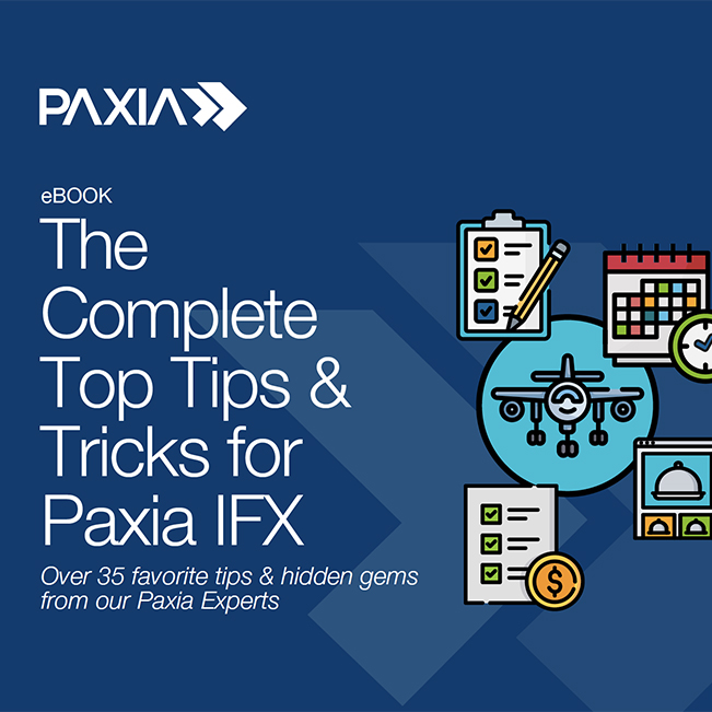 The Complete Top Tips & Tricks for Paxia IFX